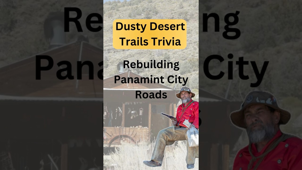 Panamint City -  Rebuilding Panamint City Roads