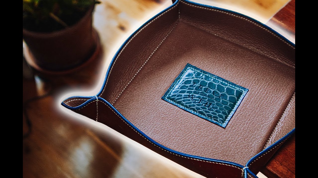 Make a Luxury Leather CATCH ALL/VALET TRAY // Will Hodges