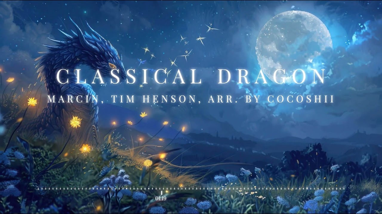 Marcin, Tim Henson - Classical Dragon (Piano Arrangement)