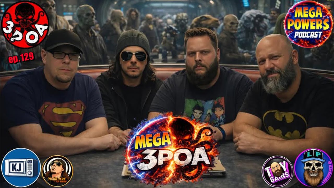 MEGA 3POA PODCAST! Zolocon! Exclusives! Toy cOMmuNitY! ep. 129