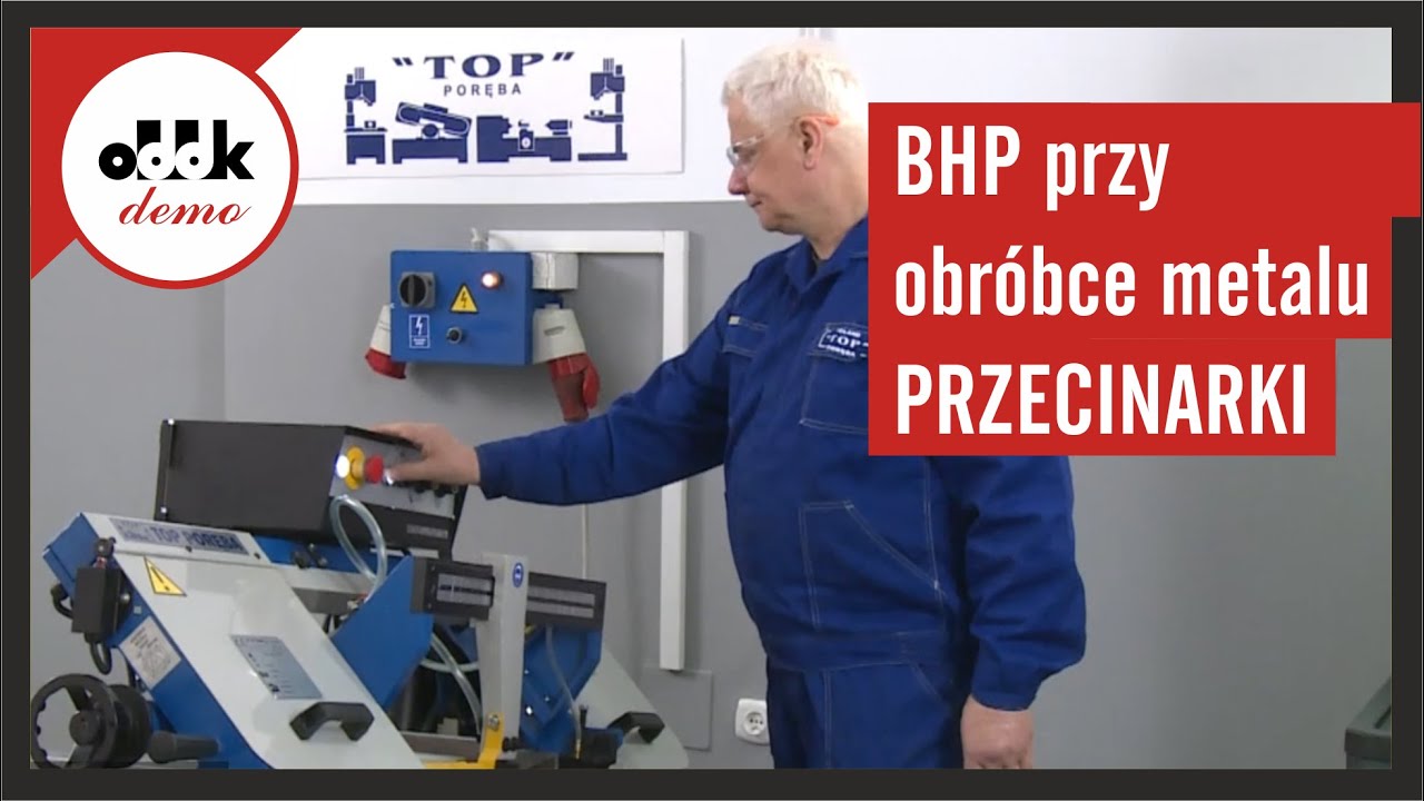 BHP przy obróbce metalu. Przecinarki