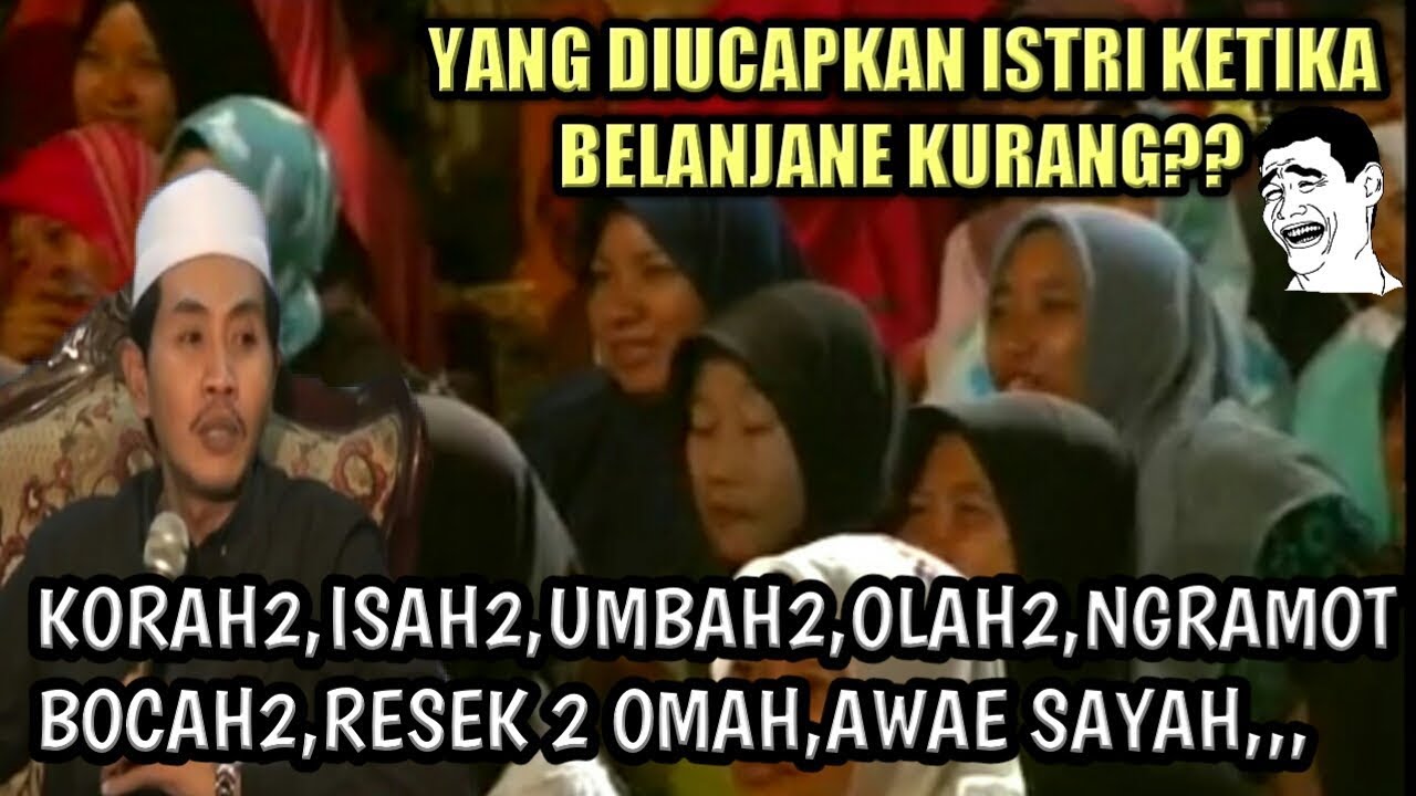 Reaksi Istri Ketika Belanjane Kurang ? Pengajian KH Anwar Zahid Terbaru LucuNe Bikin Ngakak