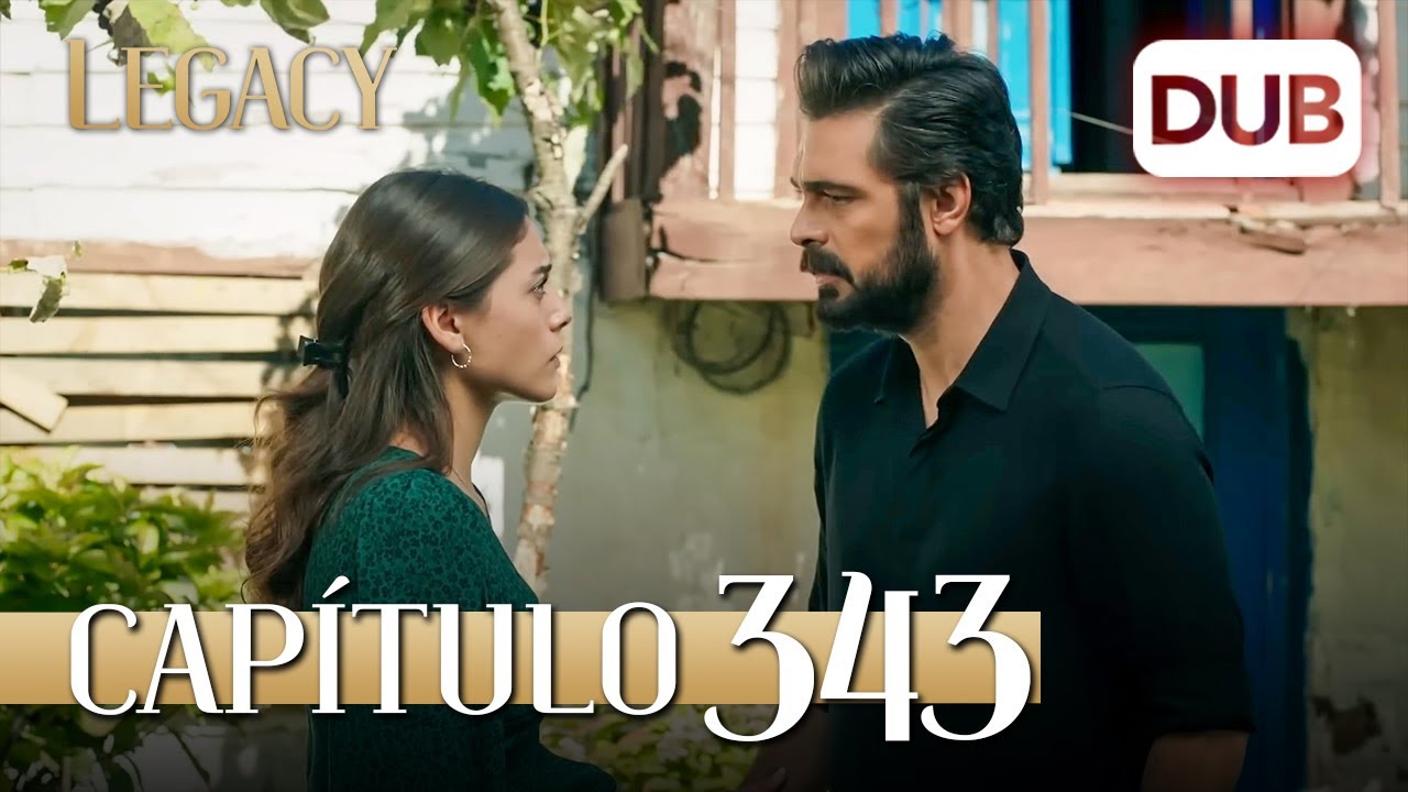 Legacy Capítulo 343 | Doblado al Español (Temporada 2)