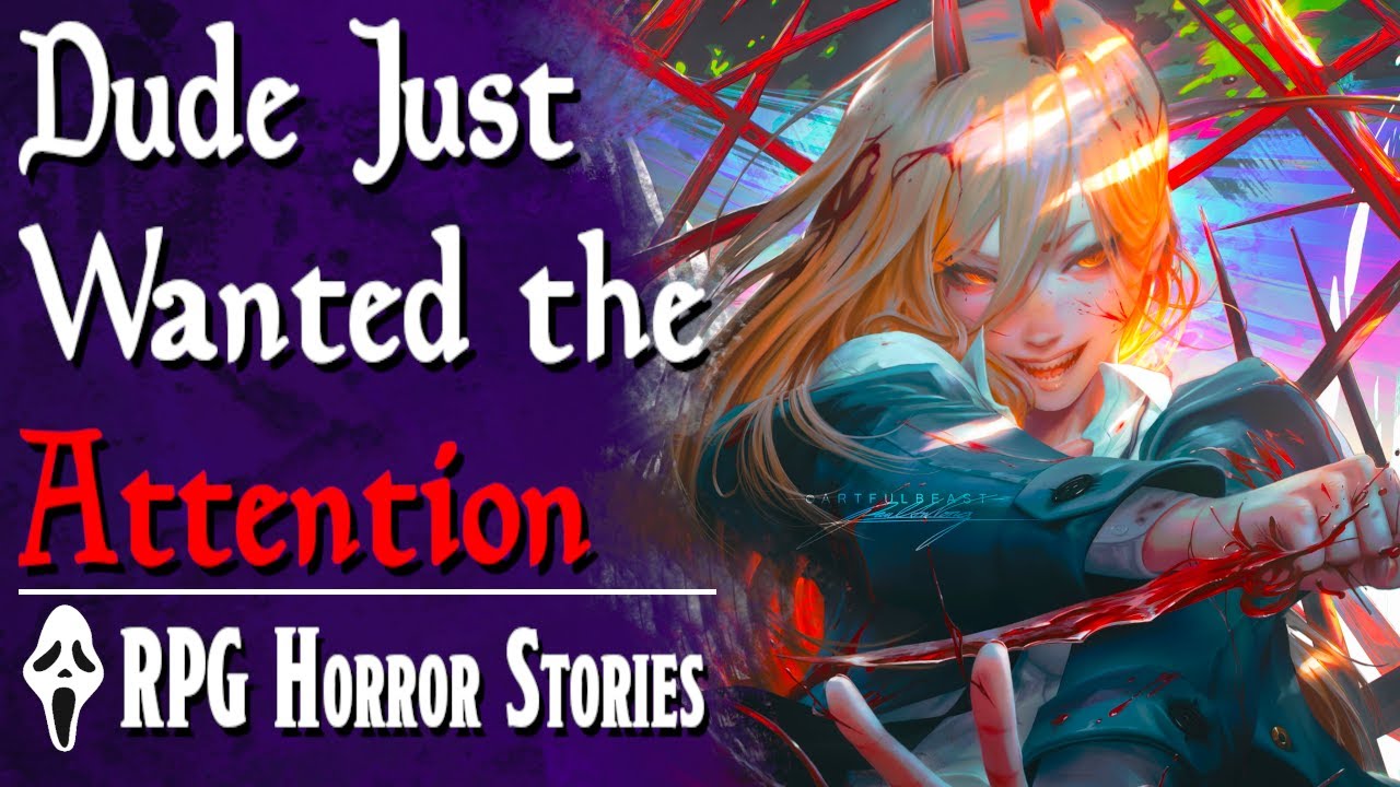 This Weeb Wanted to be “tHe MaiN cHARactEr” of His Game - RPG Horror Stories