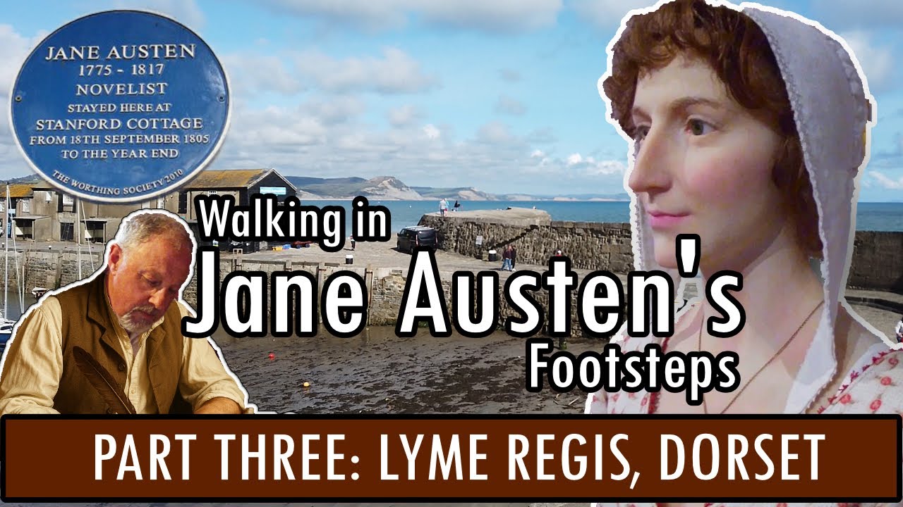 Walking In Jane Austen's Footsteps Part Three Lyme Regis Dorset