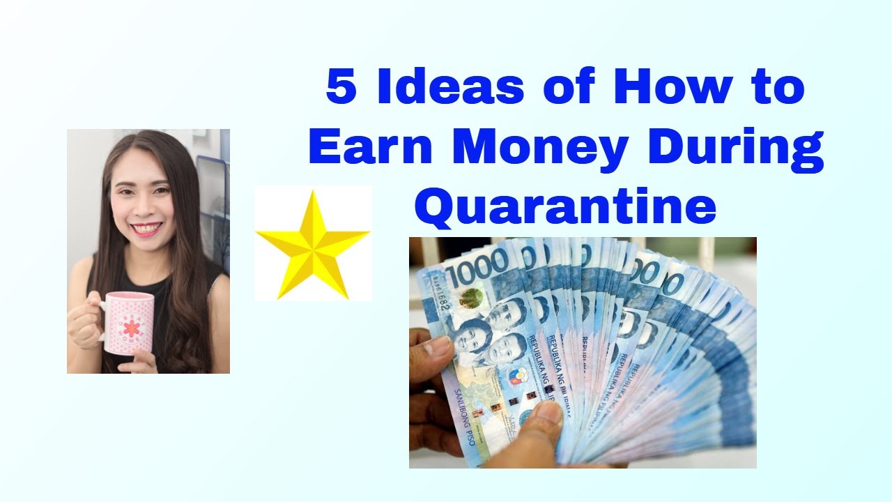 5 Ideas for How to earn Money during the Pandemic
