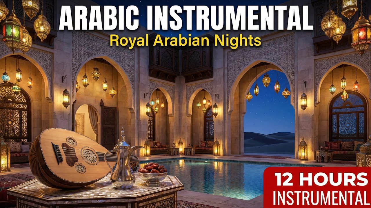 Royal Arabic Instrumental Music | 12 Hours Oud & Qanun Background Music for Relaxation