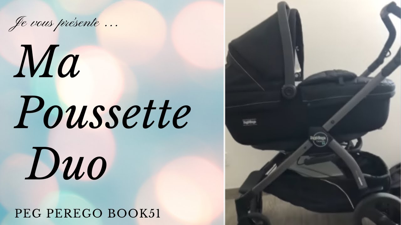 Ma Poussette Modele Peg Perego Book 51: Mon Petit Bijou