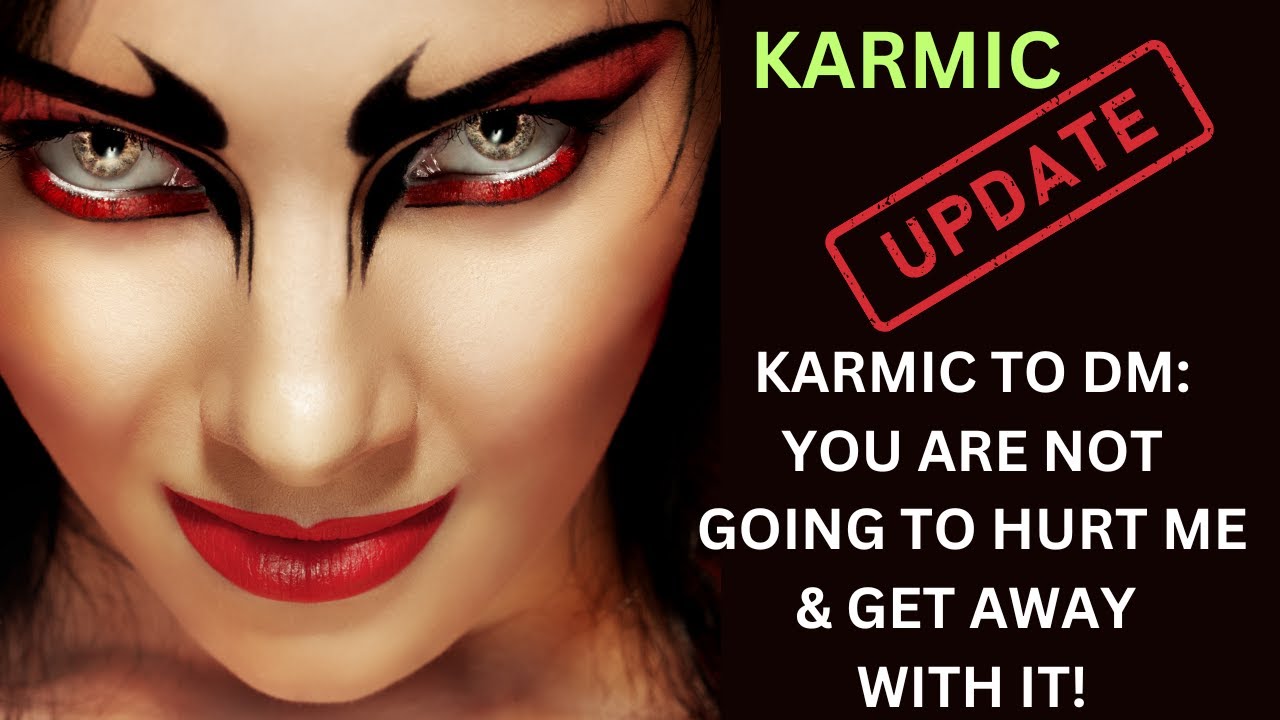 KARMA IS BEING PLAYED OUT🧿DM REGRETTING THE CONSEQUENCES OF HIS ACTIONS🔥KARMIC IS OUT 4 BLOOD ON DM🩸