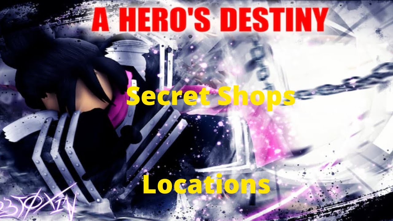 All New Secret Shops In Roblox A Hero's Destiny