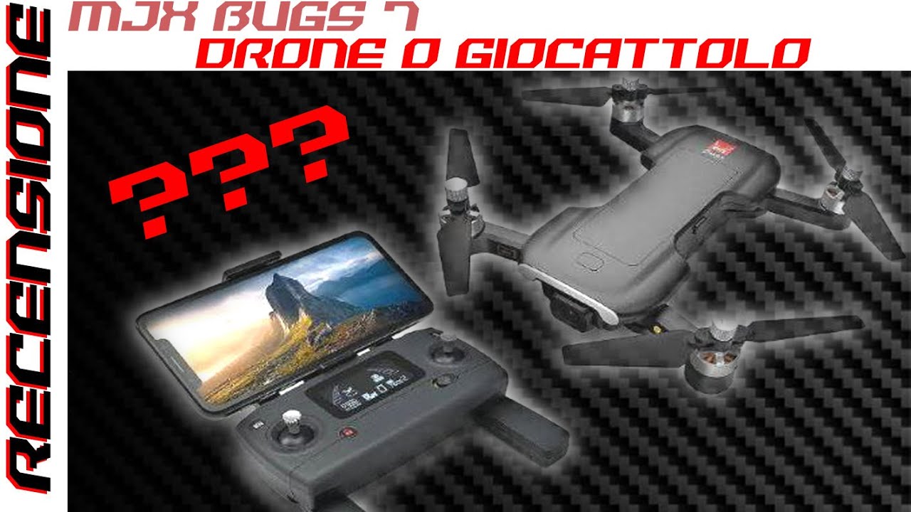 BUGS 7 Drone o Giocattolo ??? RECENSIONE Mjx Bugs 7 versione due batterie test video e foto