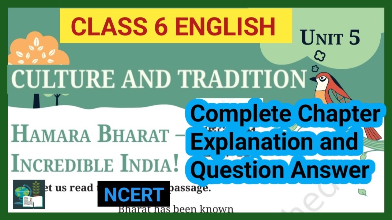 Hamara Bharat-Incredible India |Class 6 English |Question Answer|Unit5|Culture And Tradition|NCERT 