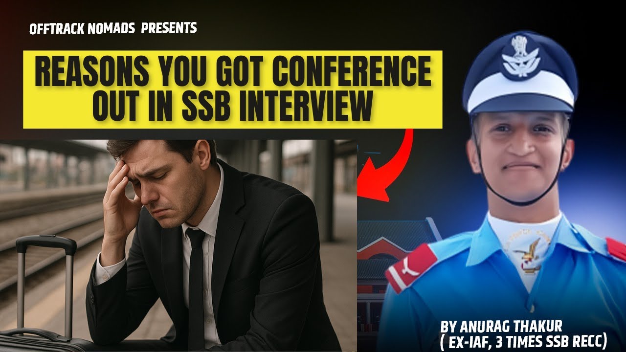 REASONS FOR CONFERENCE OUT IN SSB INTERVIEW | SSB INTERVIEW | Anurag Thakur #nda #afcat #cds #viral