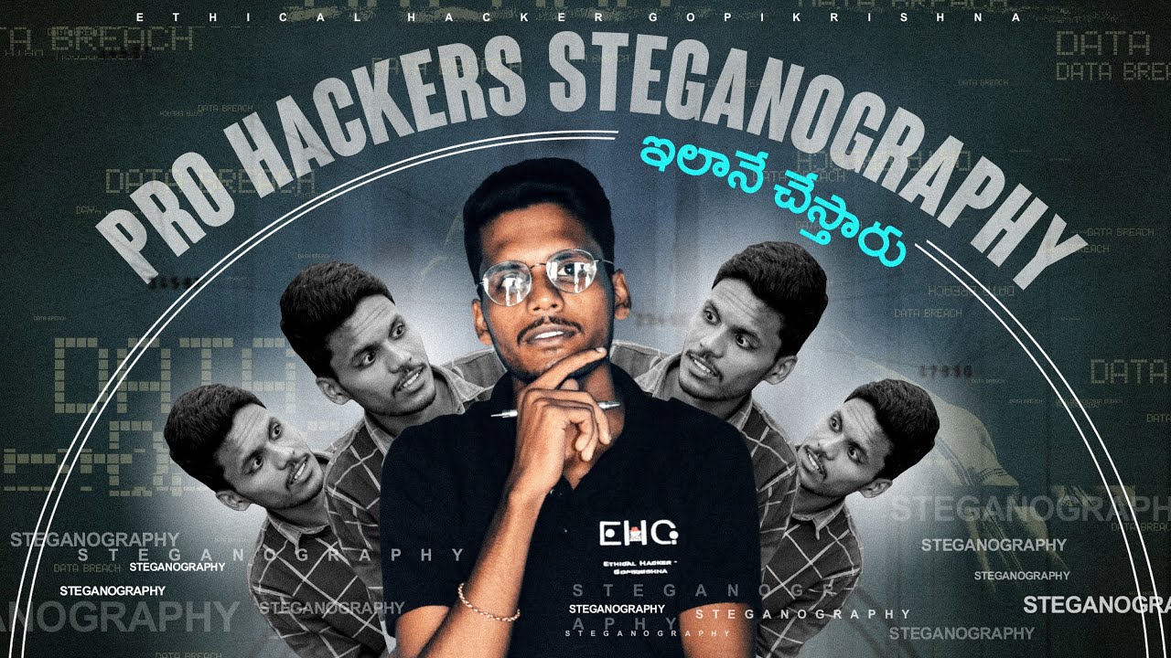 Ultimate Steganography Tutorial - Part 3 | In Telugu | Ethical Hacker - Gopikrishna