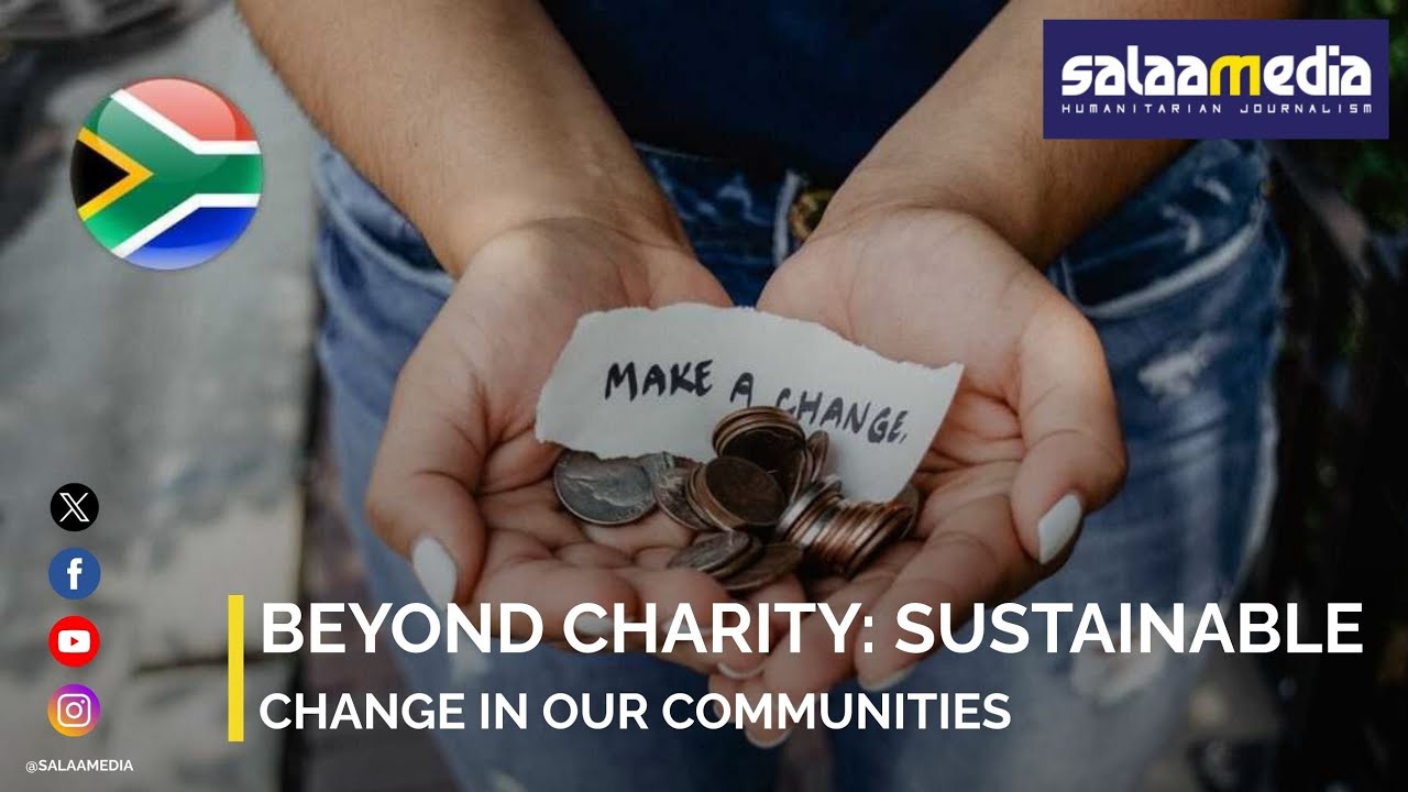Beyond Charity: Sustainable Change in Our Communities with Appa Fatimah Khoele Mokaba