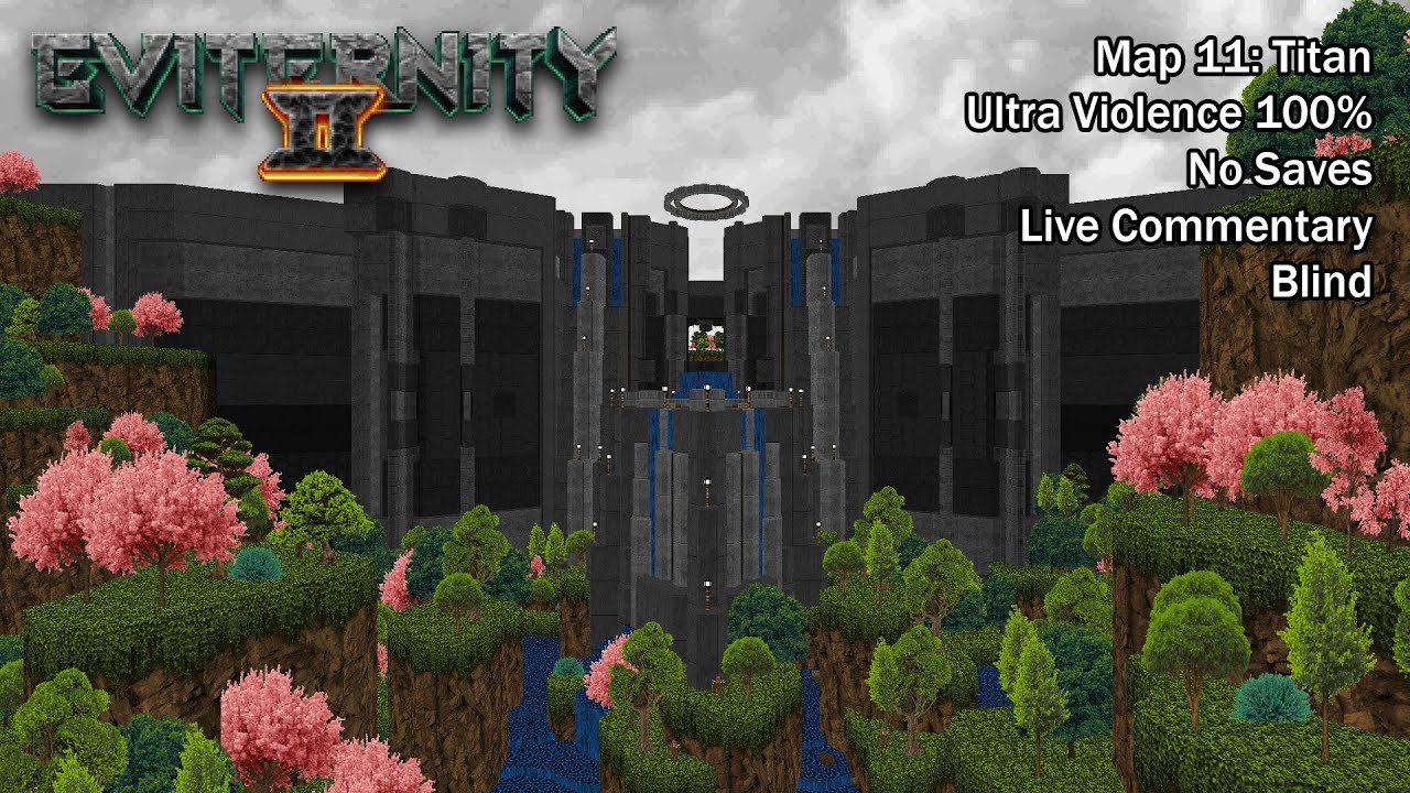 (Doom II) Eviternity 2 - Map11: Titan (Blind UV-Max)