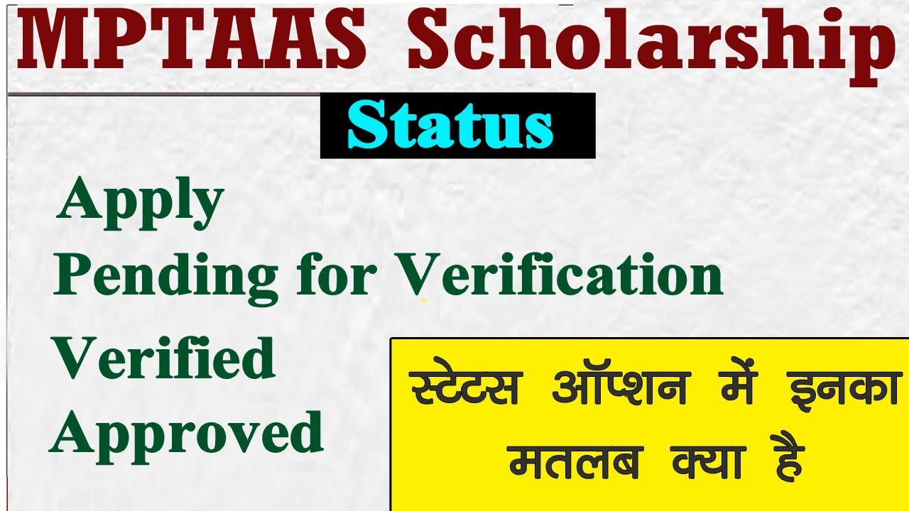 What is Means Apply, Pending for Verification, Verified, Apprived Status Option in MPTAS Scholarship
