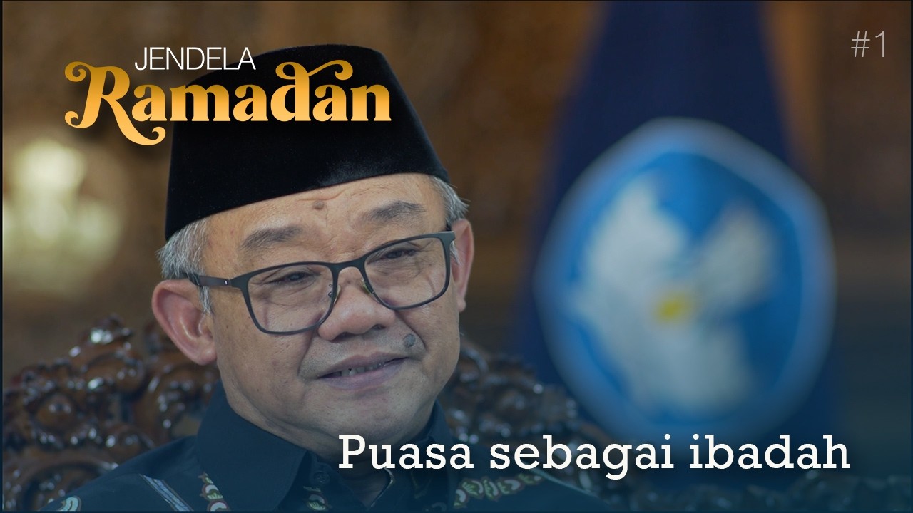 Puasa sebagai ibadah | JENDELA RAMADAN episode 1
