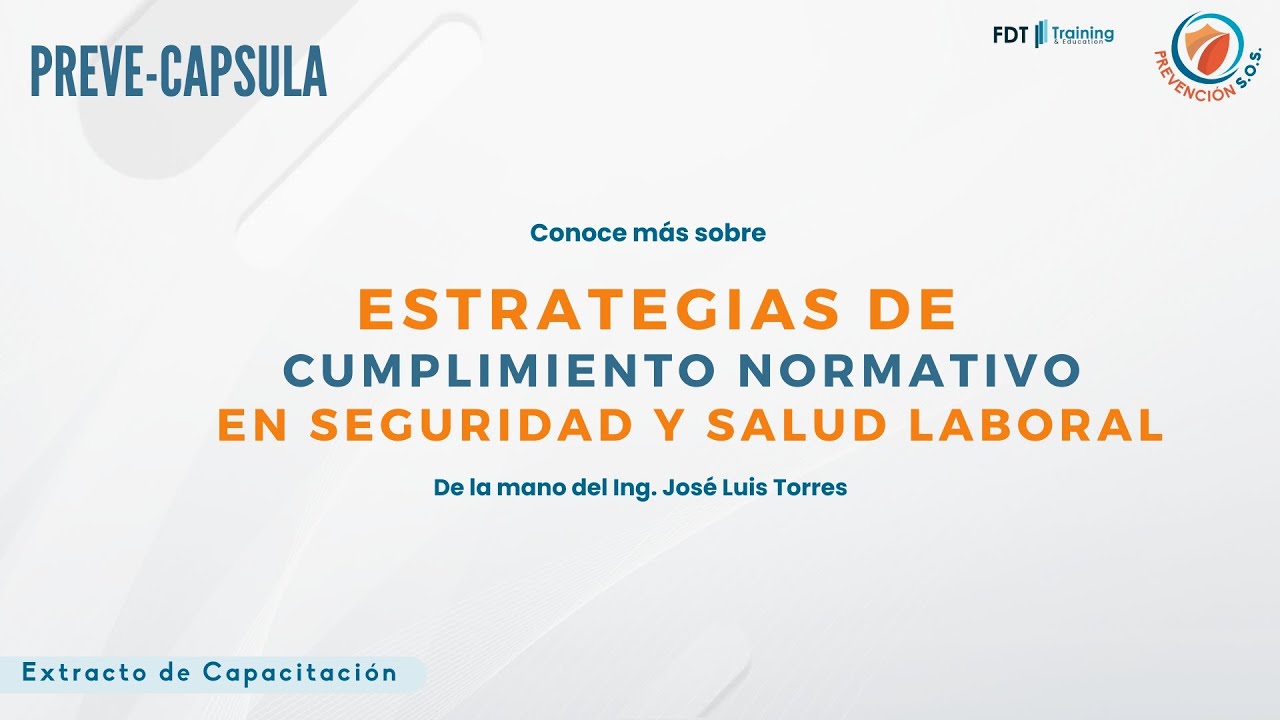 Estrategias de Cumplimiento Normativo en Seguridad y Salud en el Trabajo - Prevención SOS