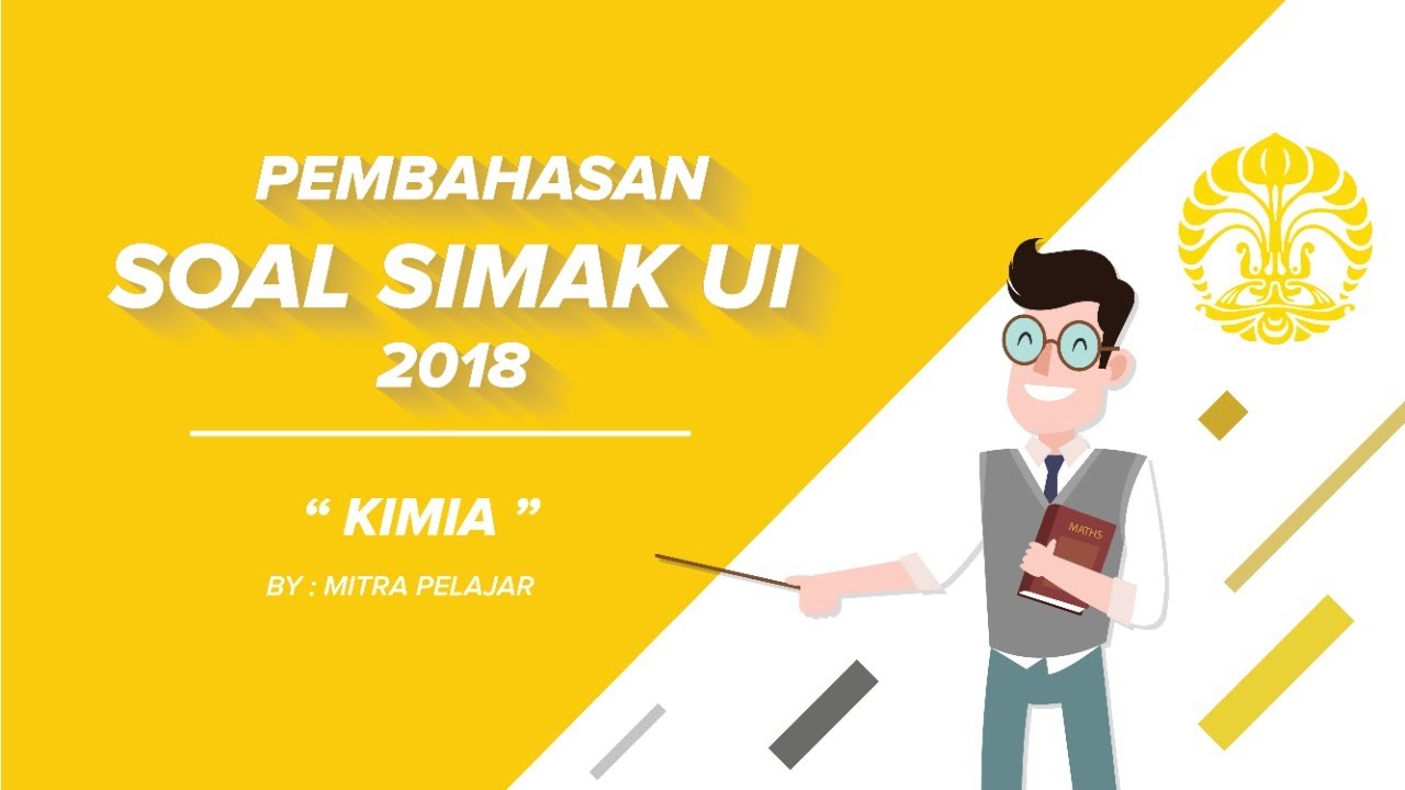 PEMBAHASAN SOAL SIMAK UI 2018 KIMIA