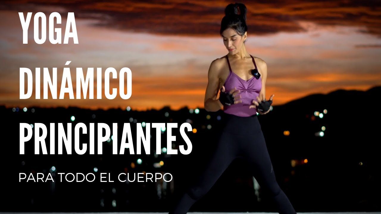 YOGA PARA PRINCIPIANTES TODO EL CUERPO. Yoga Dinámico. 15 minutos. Viridiana Yoga