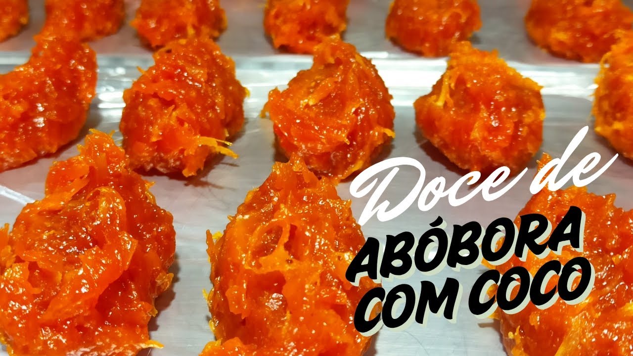 Doce de Abóbora com Coco!