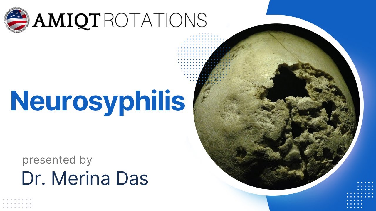 Neurosyphilis by Merina Das