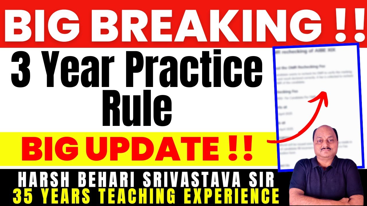 BIG BREAKING !! 3 Year Practice Rule - Big Update | #advocate #lawyer | Pariksha Refresher