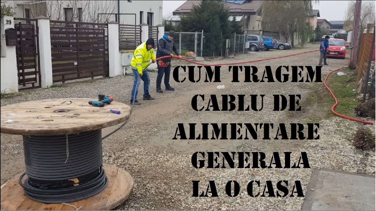 #Electrician - Alimentare casa cu energie electrica - Cum tragem cablu de alimentare generala
