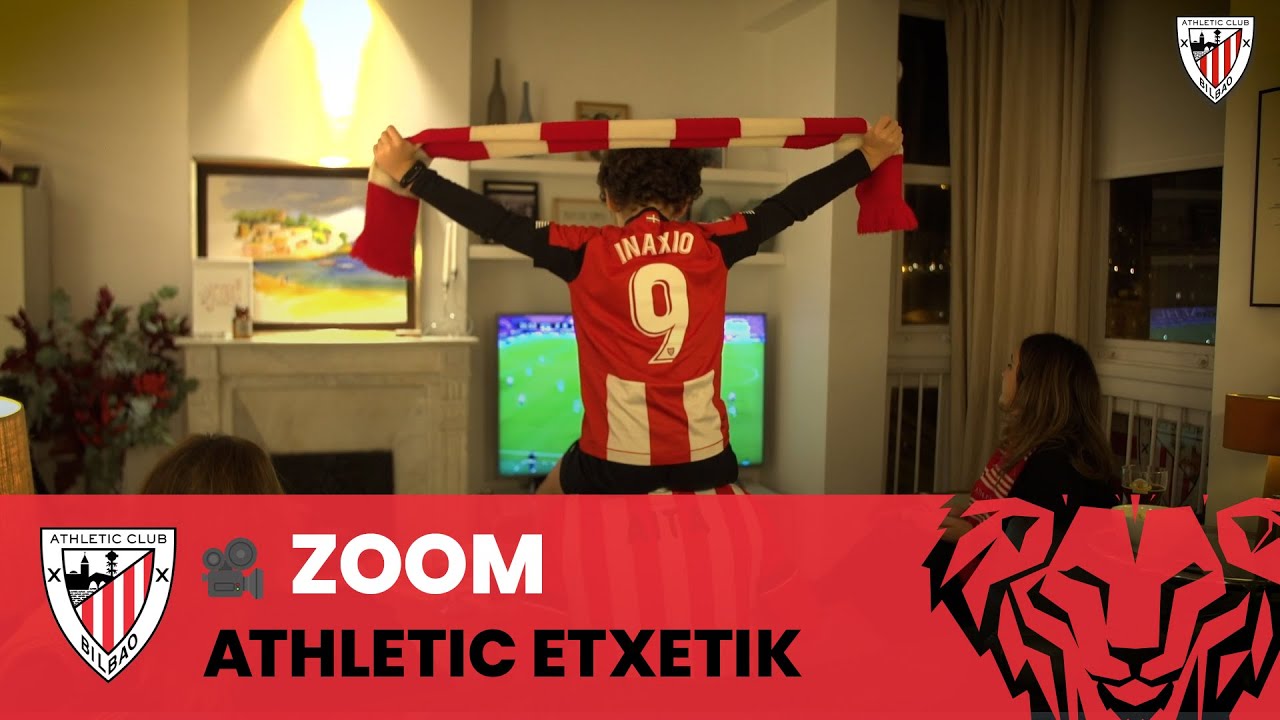 📽️ ZOOM I Athletic desde casa. Athletic etxetik.