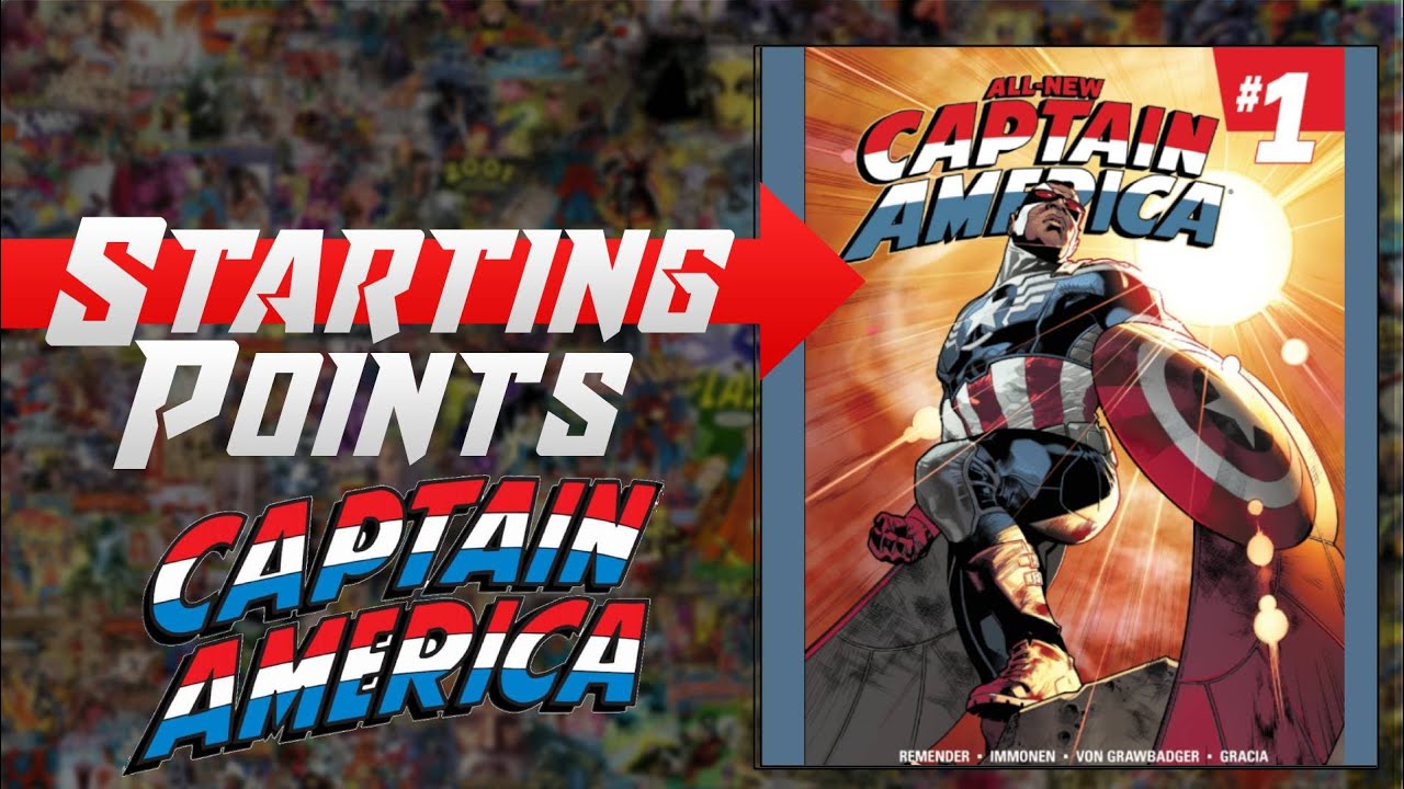 Where to Start Reading Captain America Comics: The Ultimate Guide to the First Avenger and Beyond
