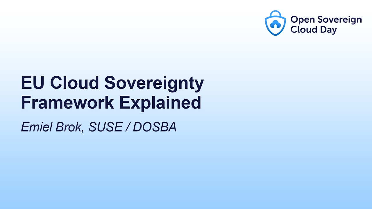 Объяснение концепции облачного суверенитета ЕС &ndash; Эмиэль Брок, SUSE / DOSBA