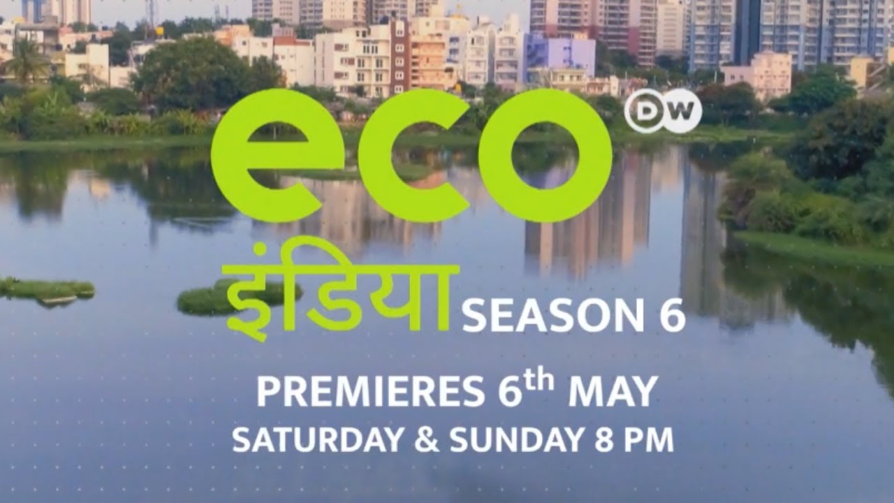 Eco India - Season 6 | Premieres 6th May | Sat - Sun 8:00 PM | EPIC