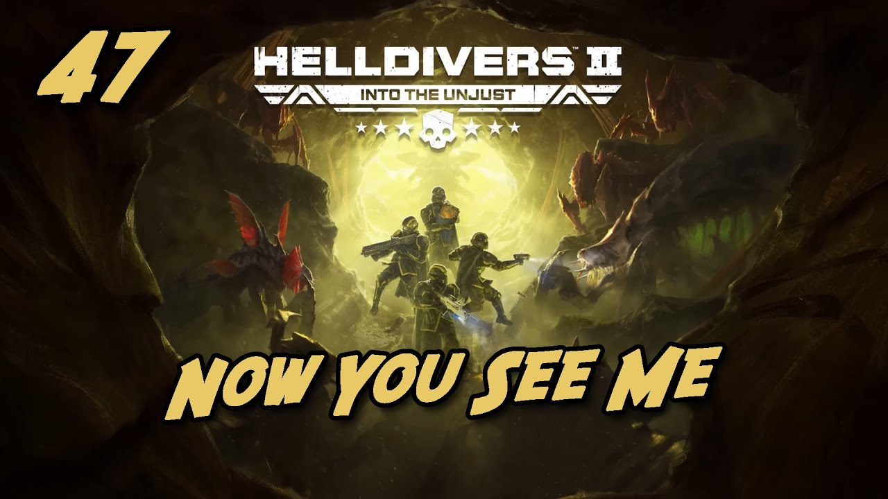 Now You See Me:  Helldivers 2 live play 47