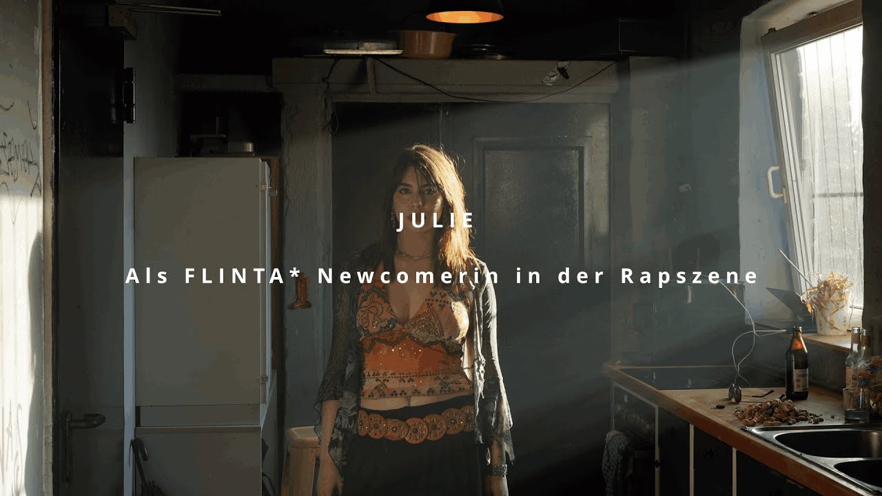 Julie &ndash; Als FLINTA* Newcomerin in der Rapszene