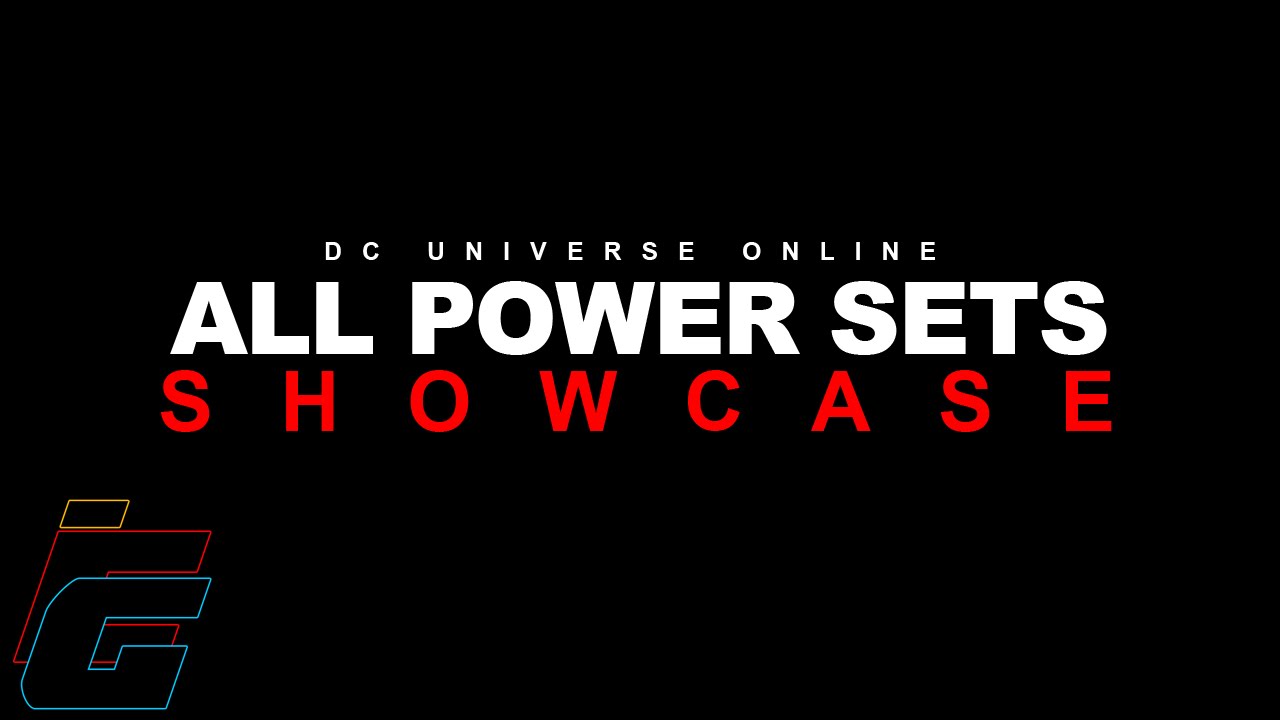 DCUO Power Sets Showcase 2015