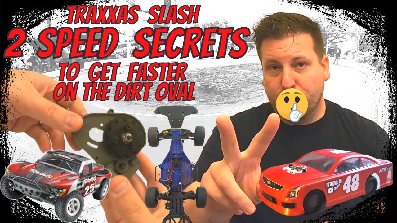 Traxxas Slash Speed ​​Secrets, Buggy, секреты скорости для RC Dirt Oval.