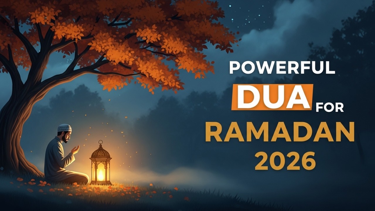 RAMADAN DUA FOR MIRACLES 2026 ✨ | Open Every Closed Door | Alaa Aqel