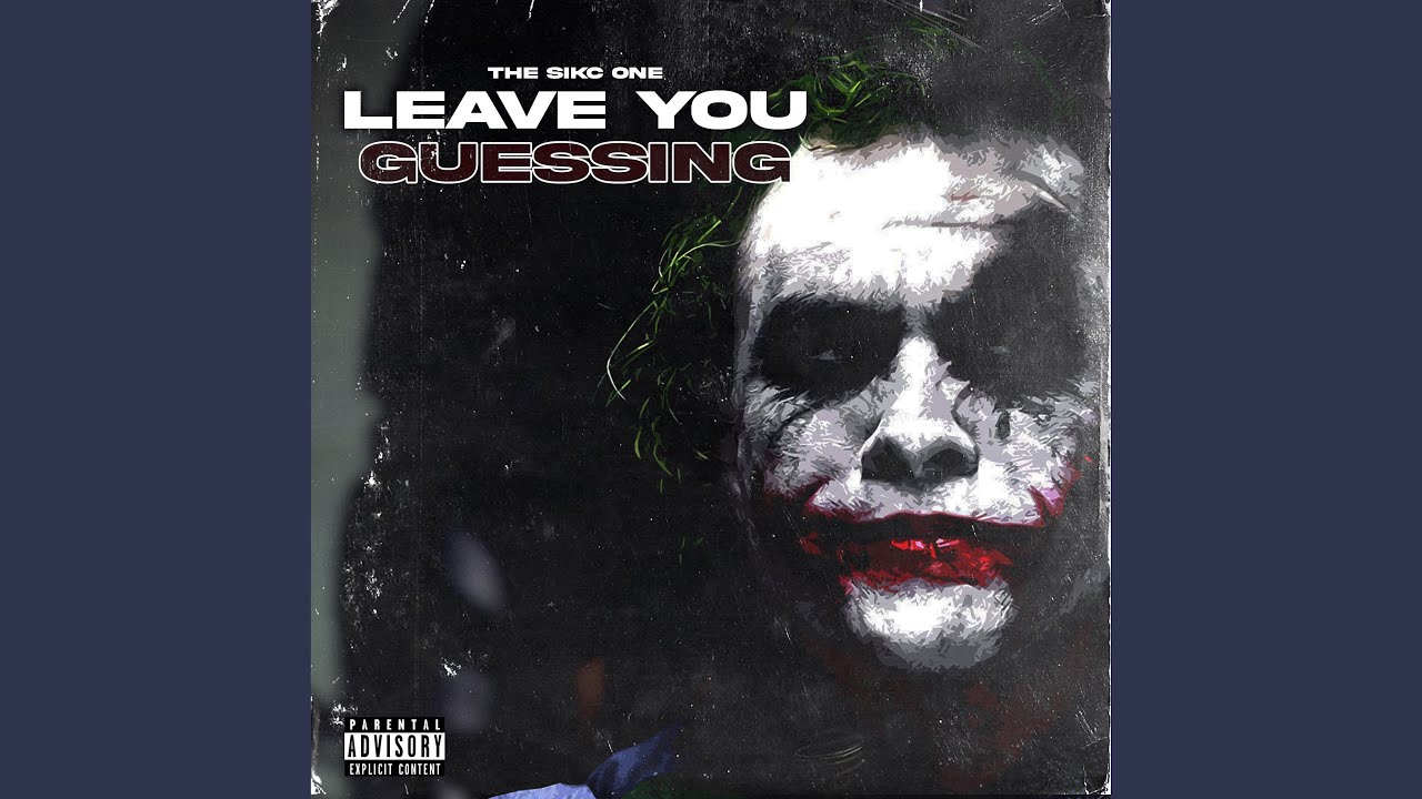 Leave you guessing