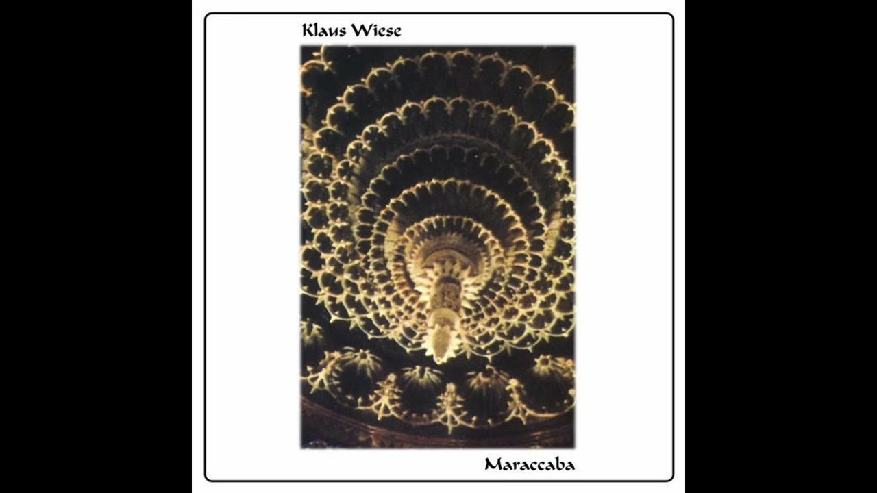 Klaus Wiese - Maraccaba (Full Album)