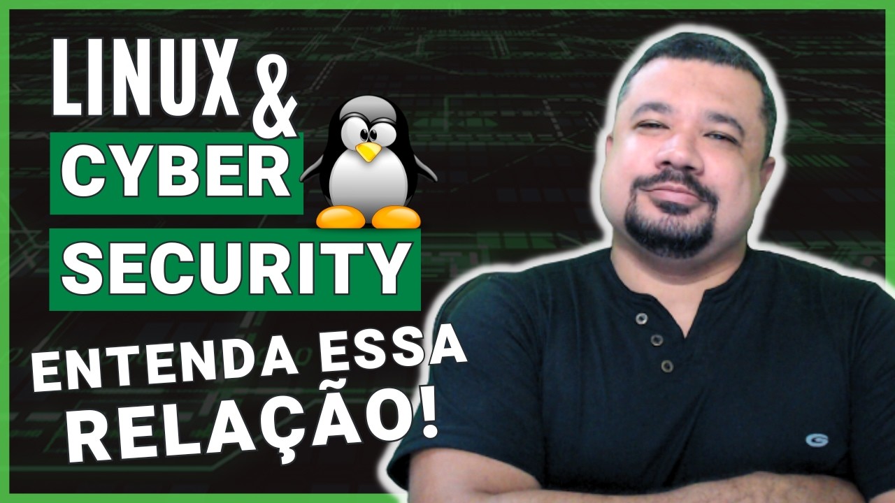 Linux e Cibersegurança: Entenda essa Perfeita Relação!