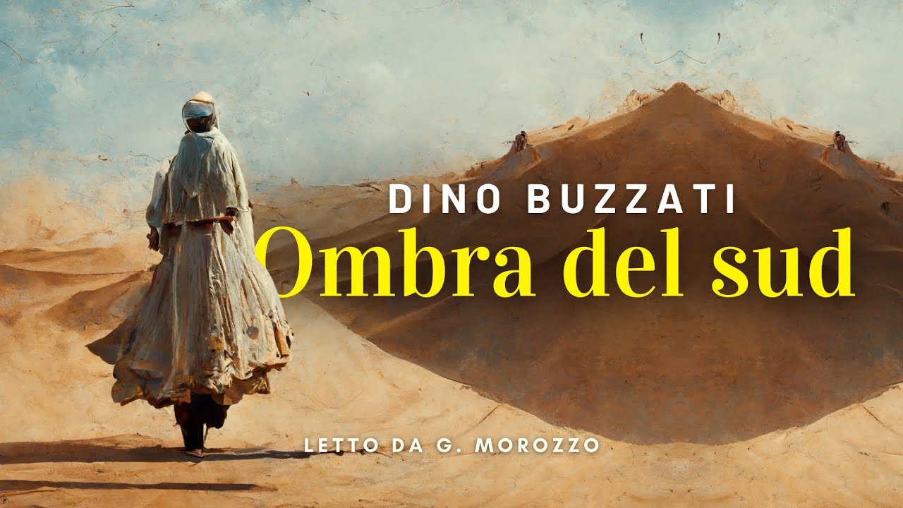 Ombra del sud, Dino Buzzati - Audiolibro