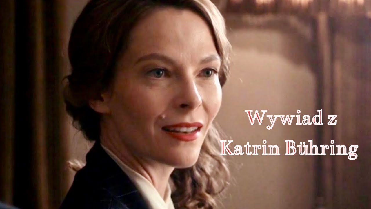 KATRIN BÜHRING o Margarethe von Losein, serialu „Wojenne Dziewczyny” i książce „Abi Alba”!