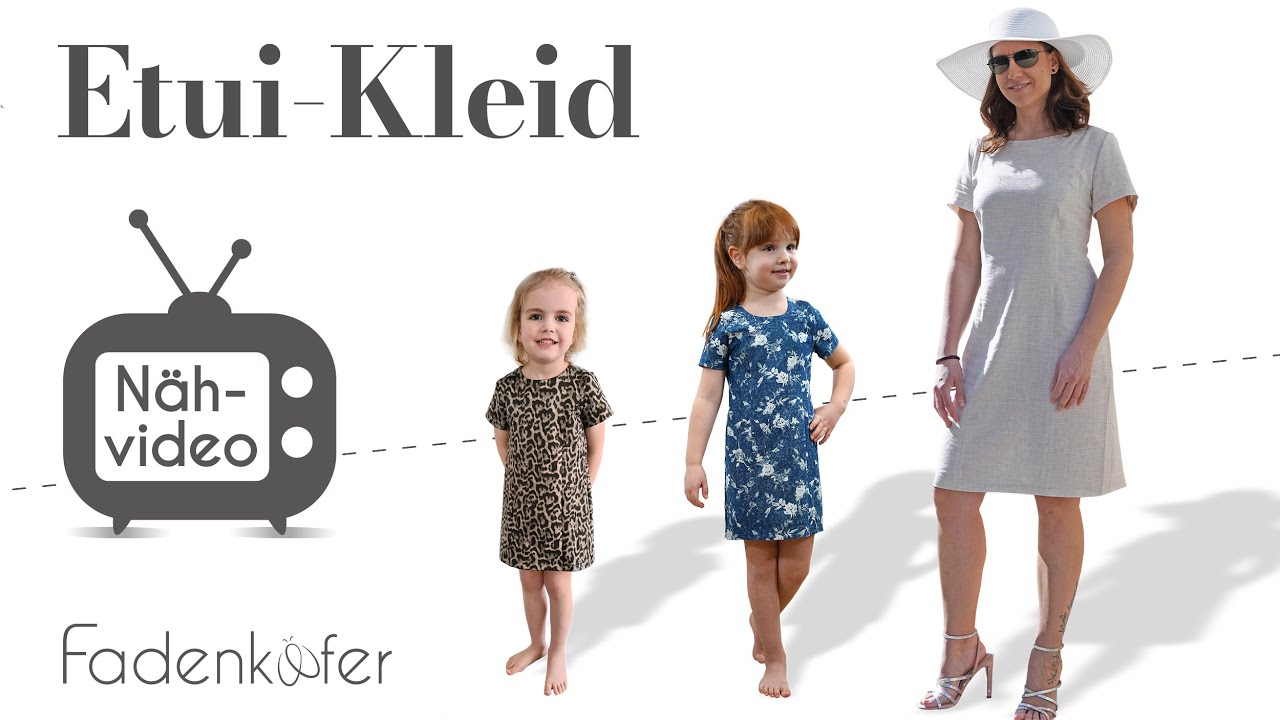 Etuikleid für Damen und Kinder selber nähen