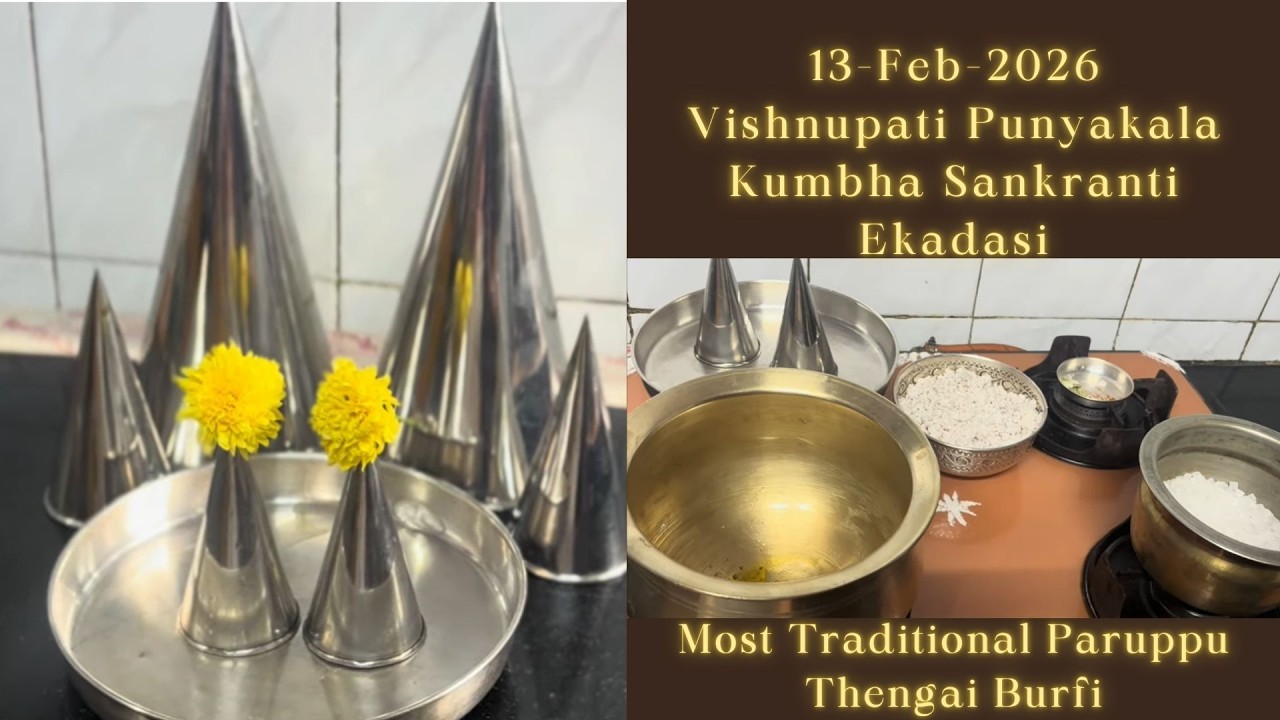Vishnupati Punya Kala, Kumbha Sankaranti, Ekdasi - Traditional Paruppu Thengai Burfi with Koodu
