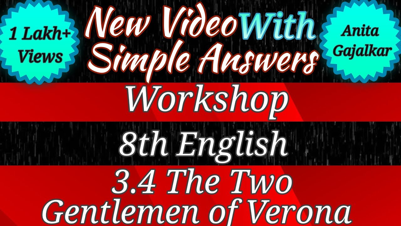 the two gentlemen of verona english workshop । the two gentlemen of verona  । 3.4 the two gentlemen 