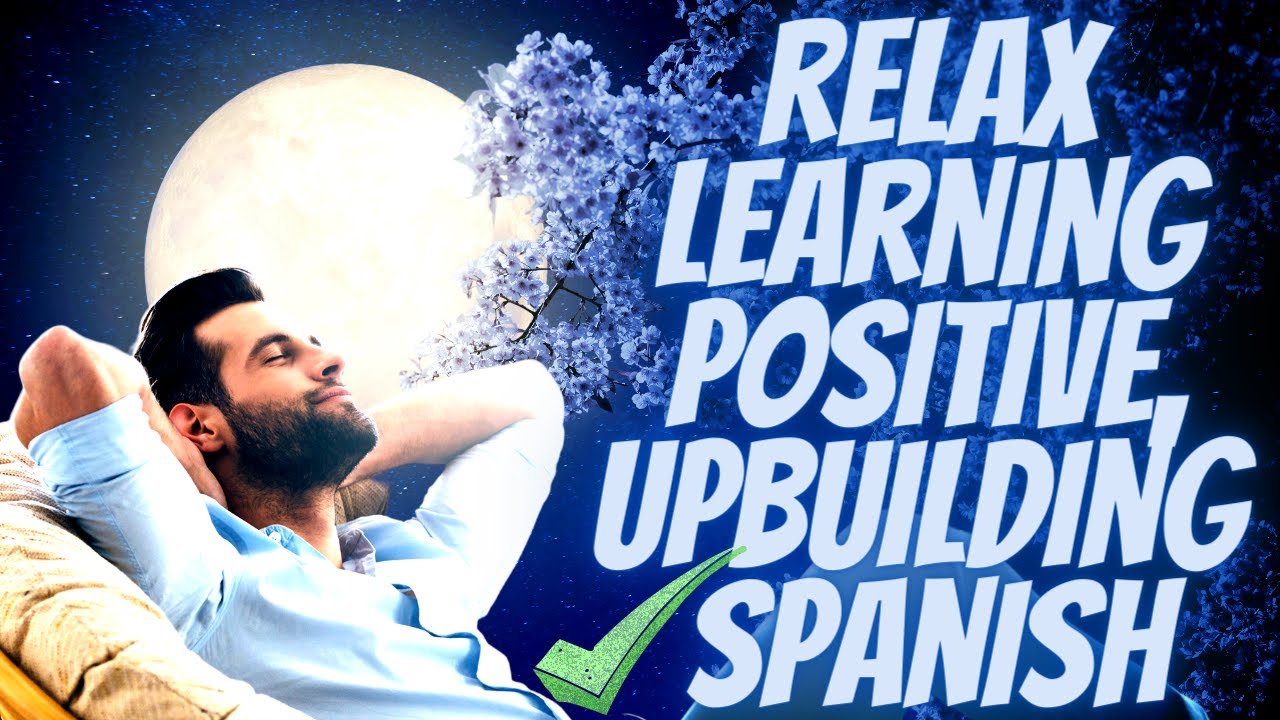 Relax Learning Spanish