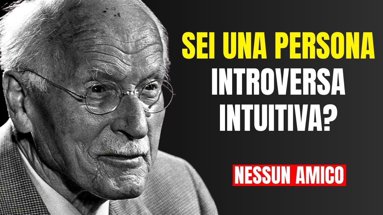 Sei un introverso intuitivo? Scopri i segnali (INFJ e INTJ) - LA FILOSOFIA DI CARL JUNG