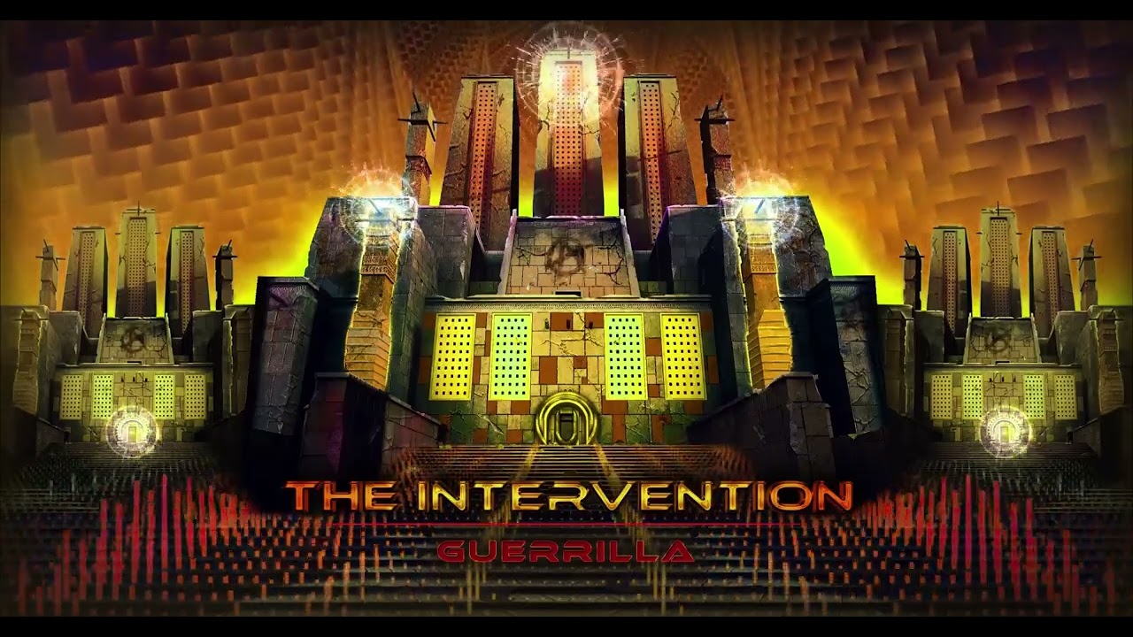 Guerrilla ▶ The Intervention (NEW PSYTRANCE EP)💥