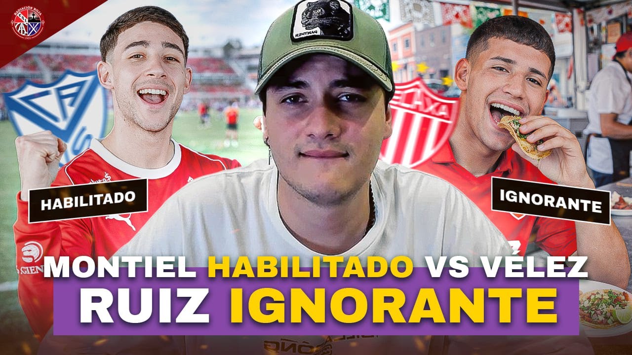 🚨 ÚLTIMO MOMENTO: MONTIEL habilitado vs VÉLEZ y FIN DE LA NOVELA RUIZ vendido al NECAXA de MÉXICO 💣